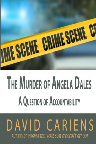 The Murder Of Angela Dales A Question Of Accountability [Paperback]