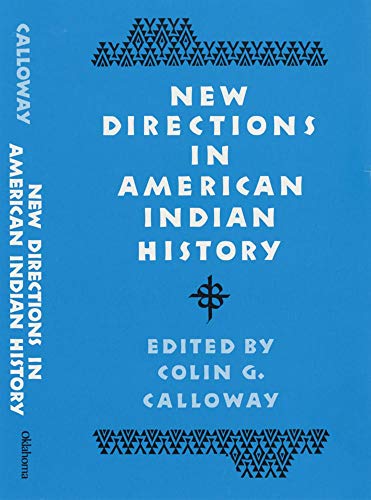 New Directions in American Indian History [Paperback]