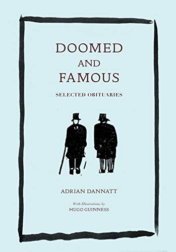 Doomed and Famous: Selected Obituaries [Hardcover]