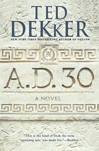 A.D. 30: A Novel [Paperback]