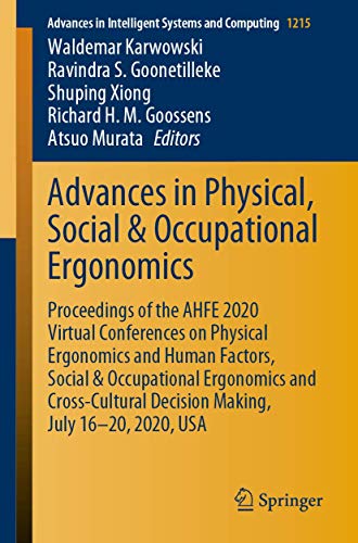 Advances in Physical, Social & Occupational Ergonomics: Proceedings of the A [Paperback]