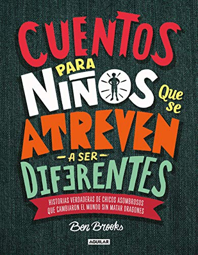 Cuentos para ni?os que se atreven a ser diferentes / Stories for Boys Who Dare t [Hardcover]