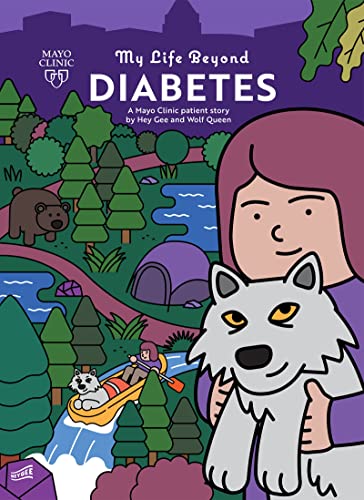 My Life Beyond Diabetes: A Mayo Clinic Patient Story [Paperback]