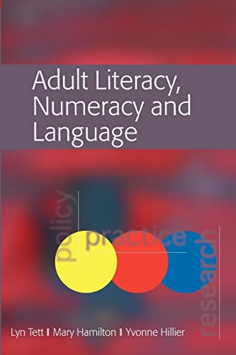 Adult Literacy, Numeracy & Language Policy, Practice & Research [Paperback]