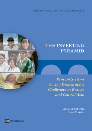 The Inverting Pyramid Pension Systems Facing Demographic Challenges in Europe a [Paperback]