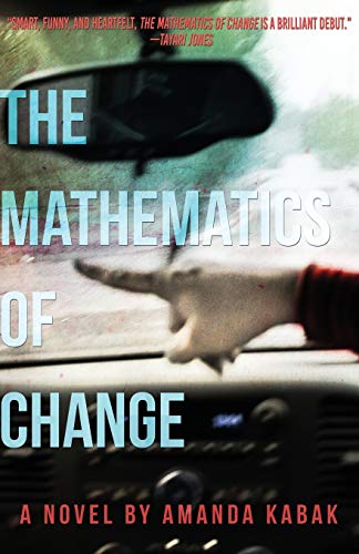 The Mathematics Of Change (the Hellum And Neal Series In Lgbtqia+ Literature) (v [Paperback]