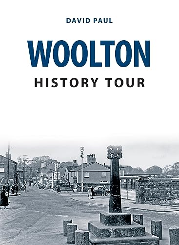 Woolton History Tour [Paperback]