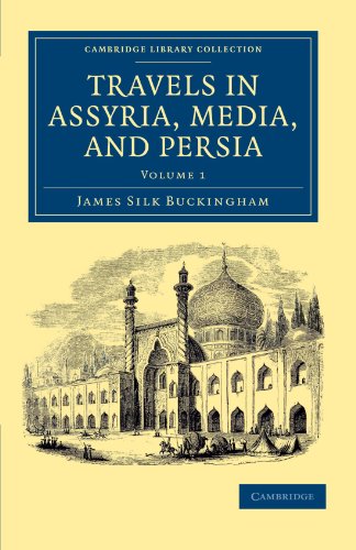 Travels in Assyria, Media, and Persia [Paperback]