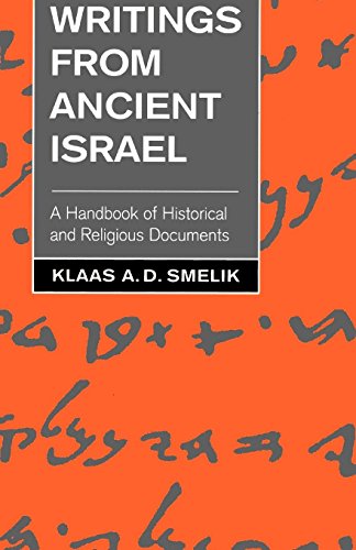 Writings From Ancient Israel A Handbook Of Historical And Religious Documents [Paperback]