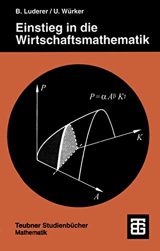 Einstieg in die Wirtschaftsmathematik [Paperback]