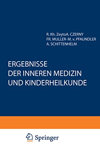 Ergebnisse der Inneren Medizin und Kinderheilkunde: Einundfnfzigster Band [Paperback]