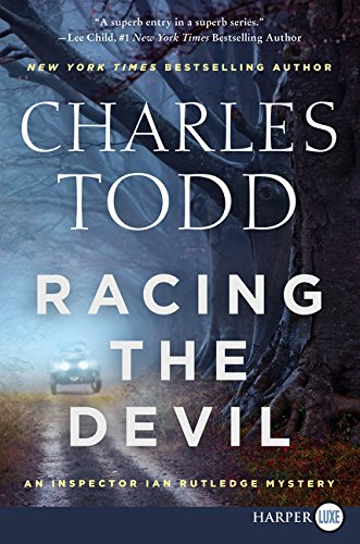 Racing the Devil: An Inspector Ian Rutledge Mystery [Paperback]