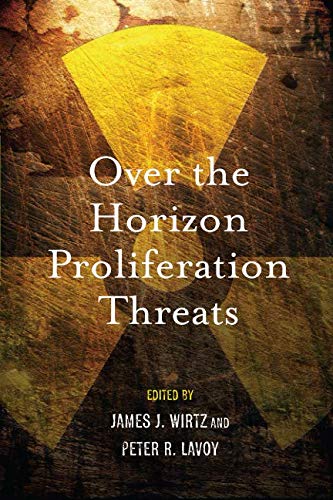 Over the Horizon Proliferation Threats [Paperback]