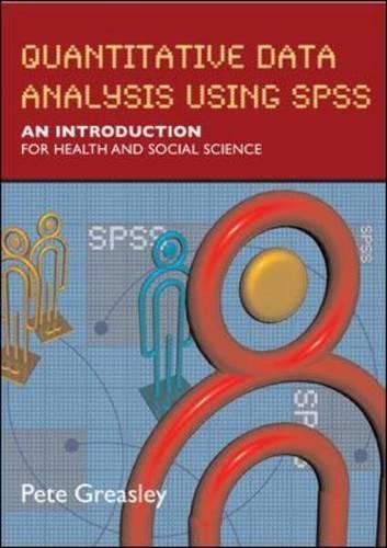 Quantitative Data Analysis ith SPSS [Paperback]