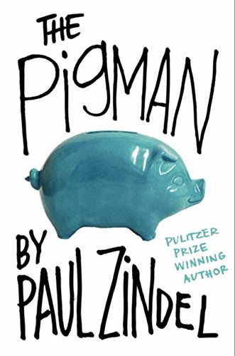 The Pigman [Paperback]