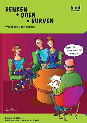 Denken + Doen = Durven - werkboek voor ouders [Paperback]