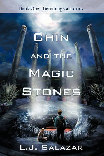 Chin And The Magic Stones Book One - Becoming Guardians [Paperback]