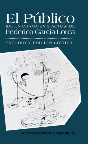 Pblico de Federico Garca Lorca  Estudio y Edicin Crtica [Hardcover]