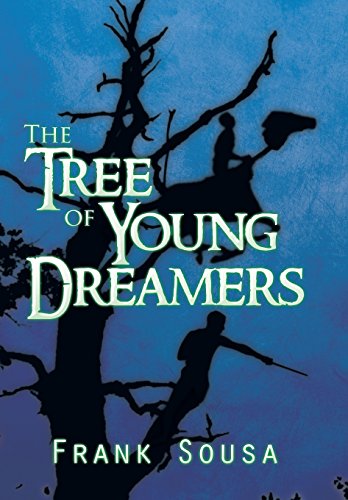 The Tree Of Young Dreamers [Hardcover]