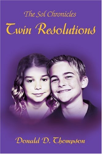 Tin Resolutions  The Sol Chronicles [Paperback]