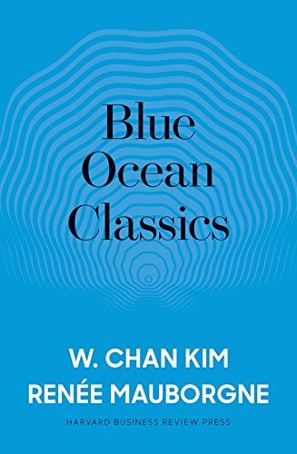 Blue Ocean Classics [Hardcover]