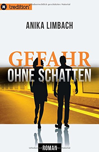 Gefahr Ohne Schatten (german Edition) [Paperback]