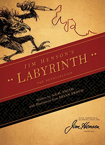 Jim Henson's Labyrinth: The Novelization [Paperback]