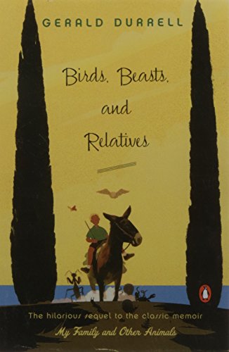 Birds, Beasts, And Relatives [Paperback]