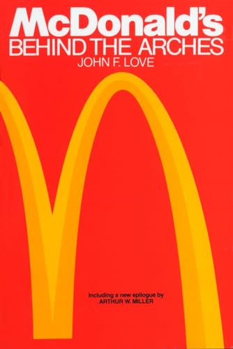 McDonald's: Behind The Arches [Paperback]