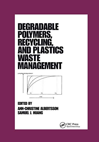 Degradable Polymers, Recycling, and Plastics Waste Management [Paperback]