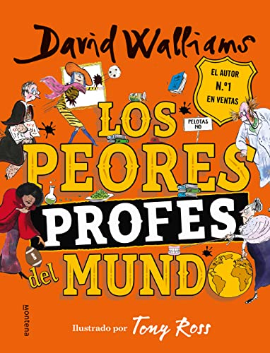 Los peores profes del mundo / The World's Worst Teachers [Hardcover]