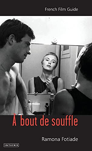 A Bout De Souffle French Film Guide [Hardcover]