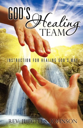 God's Healing Team [Paperback]