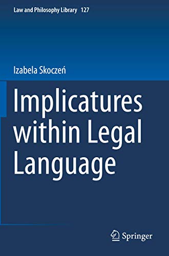 Implicatures within Legal Language [Paperback]