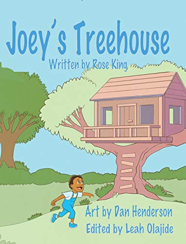 Joey's TreeHouse [Hardcover]