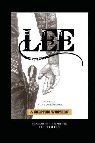 Lee (the Landon Saga) (volume 6) [Paperback]