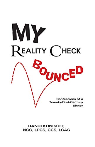 My Reality Check Bounced Confessions Of A 21st Century Sinner [Paperback]