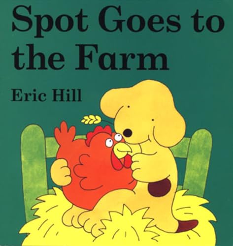 Spot Goes to the Farm board book [Board book]