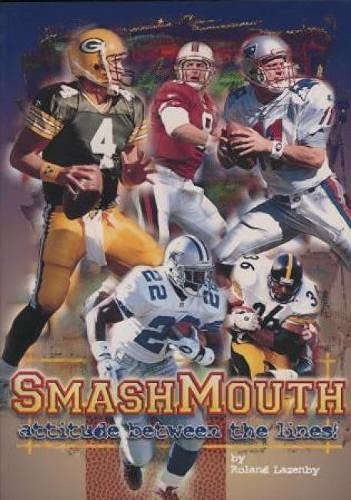 SmashMouth: Attitude Between the Lines! [Paperback]