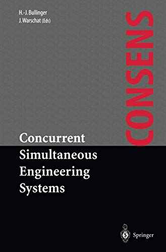 Concurrent Simultaneous Engineering Systems The Way to Successful Product Devel [Paperback]