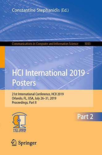 HCI International 2019 - Posters: 21st International Conference, HCII 2019, Orla [Paperback]