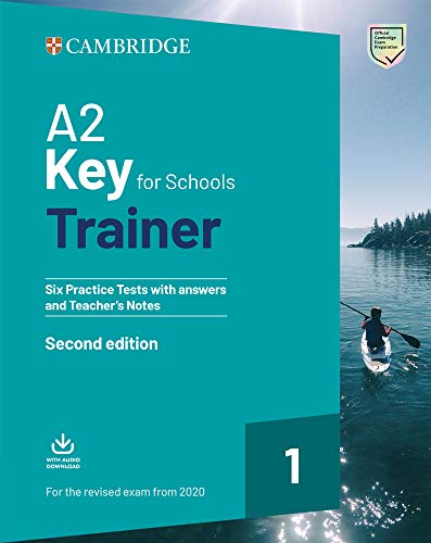 A2 Key for Schools Trainer 1 for the Revised Exam from 2020 Six Practice Tests w [Mixed media product]