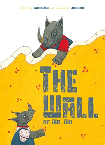 The Wall of Mr. Mo [Hardcover]