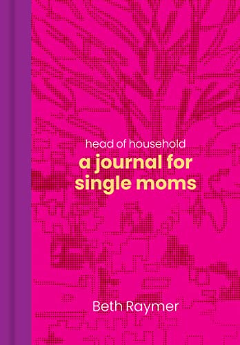 Head of Household: A Journal for Single Moms [Diary]