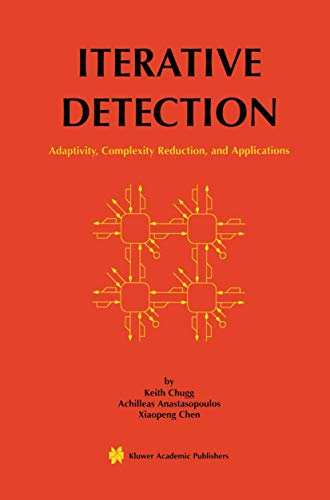 Iterative Detection Adaptivity, Complexity Reduction, and Applications [Hardcover]