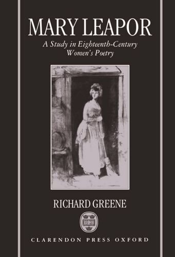 Mary Leapor A Study in Eighteenth-Century Women's Poetry [Hardcover]