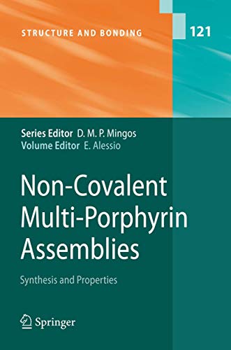 Non-Covalent Multi-Porphyrin Assemblies: Synthesis and Properties [Hardcover]