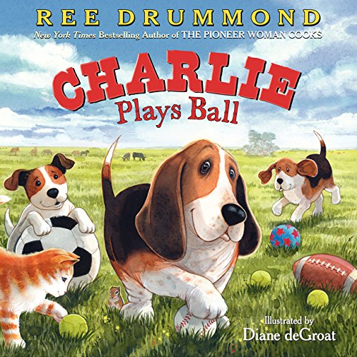 Charlie Plays Ball [Hardcover]