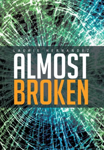 Almost Broken [Hardcover]