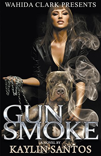 Gun Smoke (ahida Clark Presents) [Paperback]